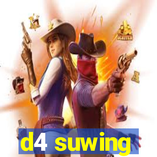 d4 suwing